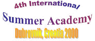 3rd International Summer Academy, Pula 1999